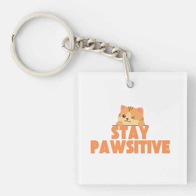 Llavero Stay Pawsitive Cute Winking Cat Pun Design (Frente)