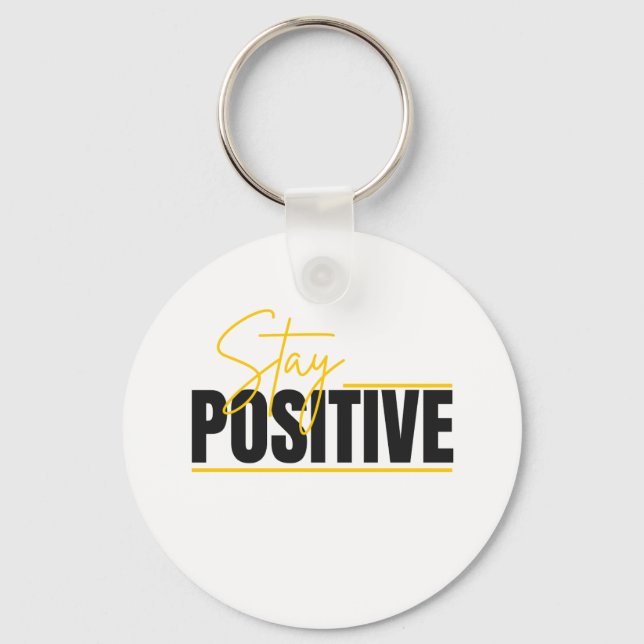 Llavero Stay Positive Keychain – Daily Motivation in Your  (Anverso)