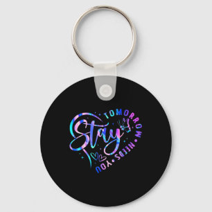 Llavero Stay Tomorrow Necesita prevención del suicidio car