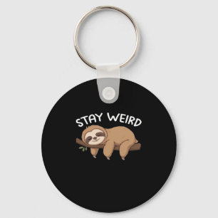 Llavero Stay Weird es una broma para las mujeres amantes d