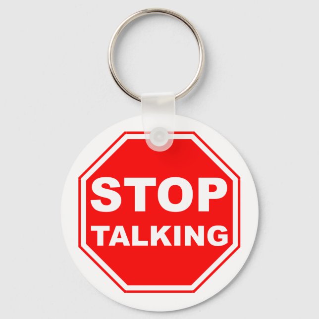 Llavero Stop Talking Sign (Anverso)