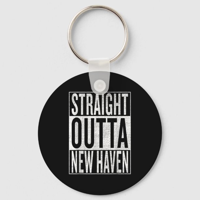 Llavero Straight Outta New Haven Great Travel &amp;  (Anverso)
