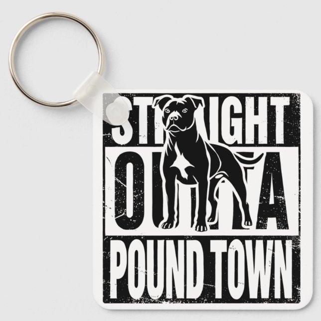 Llavero Straight Outta Pound Town Keychain (Anverso)