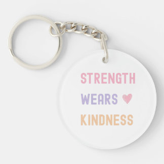 Llavero Strength Wears Kindness port key