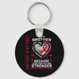 Llavero Su lucha es mi lucha hermano Multiple Myeloma Awa