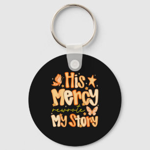 Llavero Su Misericordia Reescribió Mi Historia Otoño Crist