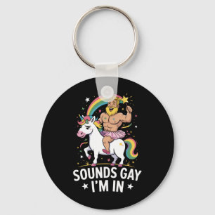 Llavero Suena gay, estoy dentro