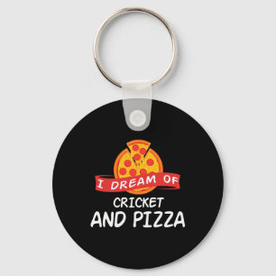 Llavero Sueño De Críquet Y Pizza Para Jugadores De Críquet