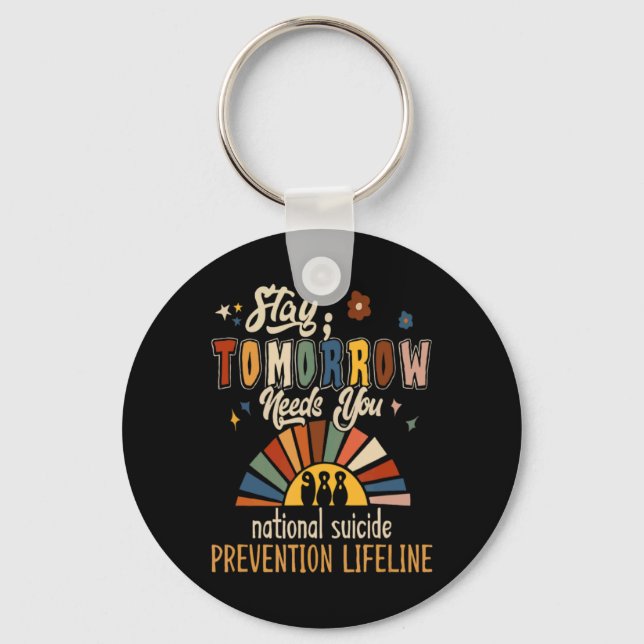 Llavero Suicide Crisis Lifeline 988 Stay Tomorrow Needs Yo (Anverso)