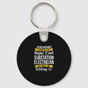 Llavero Super Guay Substation Electrician Funny Gift