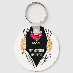 Llavero Super Mom - Mi madre, mi camiseta de héroe