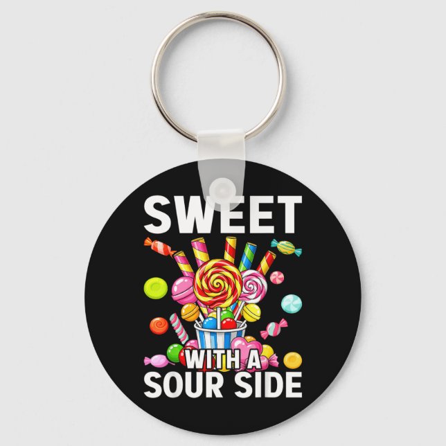 Llavero Sweet With A Sour Side Funny Candy Patch Delicious (Anverso)