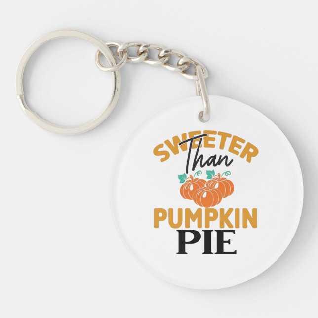 Llavero Sweeter Than Pumpkin Pie (Frente)