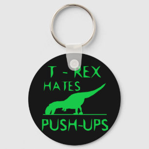 Llavero T REX ODIA A PUSHUPS Funny Dino Design
