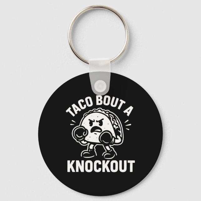 Llavero Taco Bout A Knockout Funny Boxing Taco T 1 (Anverso)