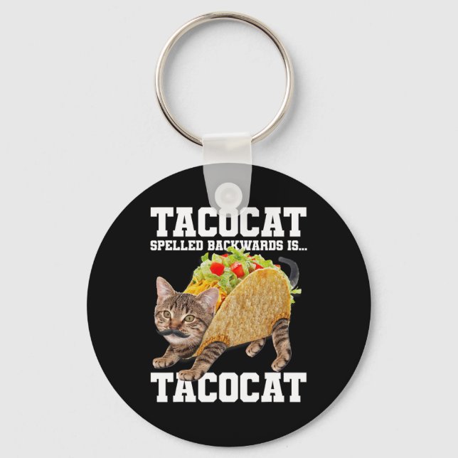 Llavero Taco Cat Speleado Hacia Atrás Es Tacocat Meme Sill (Anverso)