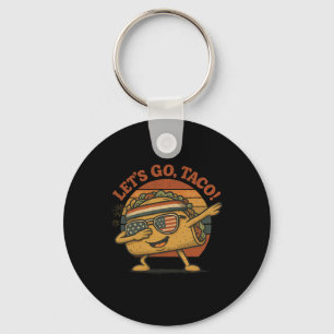 Llavero Taco de Dabbing gracioso Vamos Taco 4 de Julio Hom