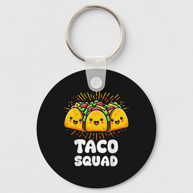 Llavero Taco Squad Funny Fiesta Group Comida Mexicana (Anverso)
