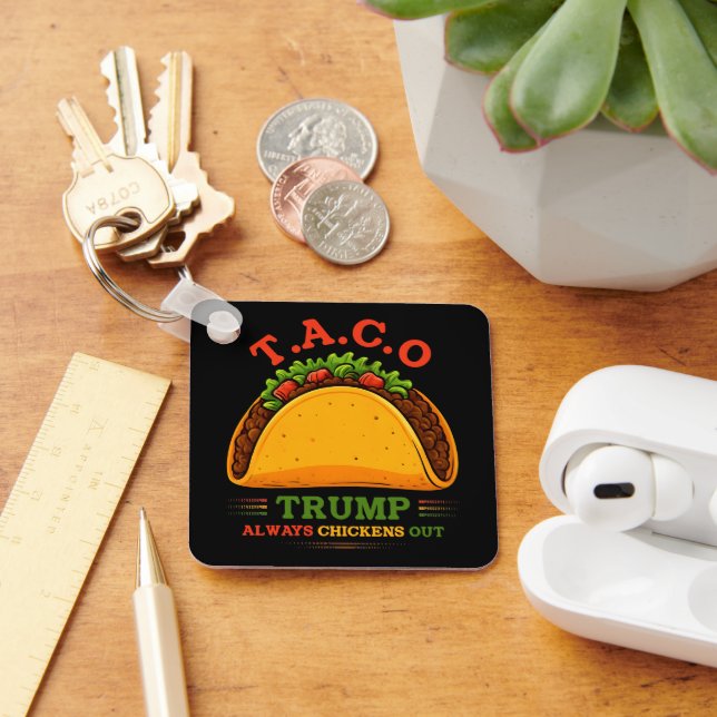 Llavero Taco Trump siempre se esfuma (Escritorio )