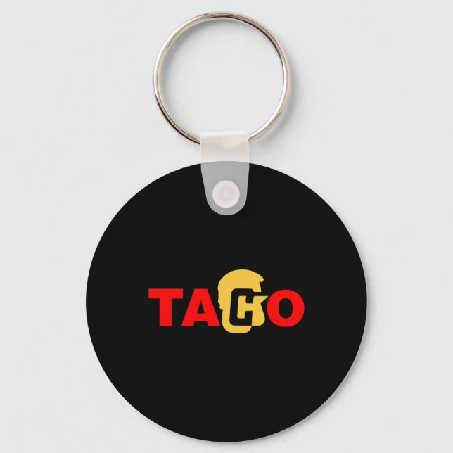 Llavero Taco Trump Siempre se Rajó  (Anverso)