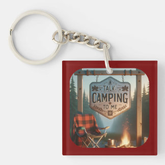 Llavero Talk Camping to Me -- Funny Adventure Keychain