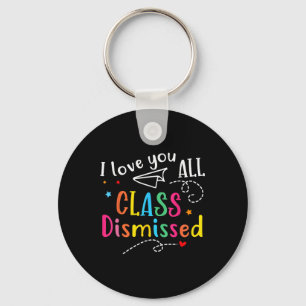 Llavero Te Amo A Todos El Profesor Despedido El Día Pasado