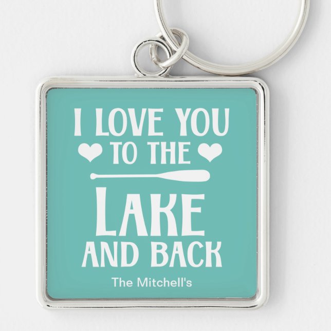 Llavero Te amo al lago y de vuelta - Lakehouse (Frente)