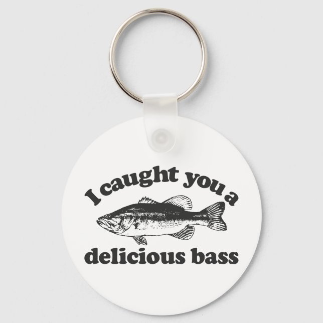 Llavero Te Atrapé Un Delicioso Bass (Anverso)