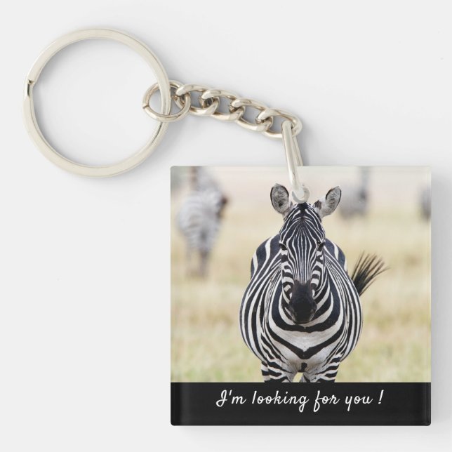 Llavero Te estoy buscando foto de Zebra con texto (Frente)