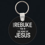 Llavero Te Reprocho En Nombre De Jesús<br><div class="desc">Te Reprocho En Nombre De Jesús</div>