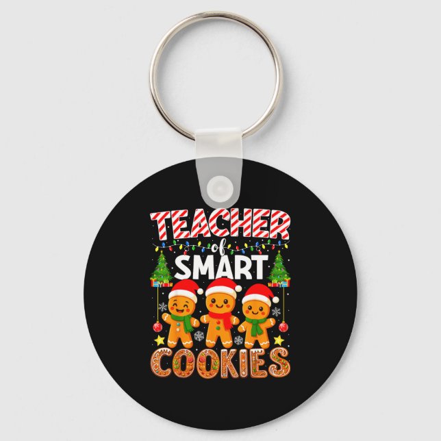 Llavero Teacher Of Smart Cookies Funny Gingerbread Teacher (Anverso)