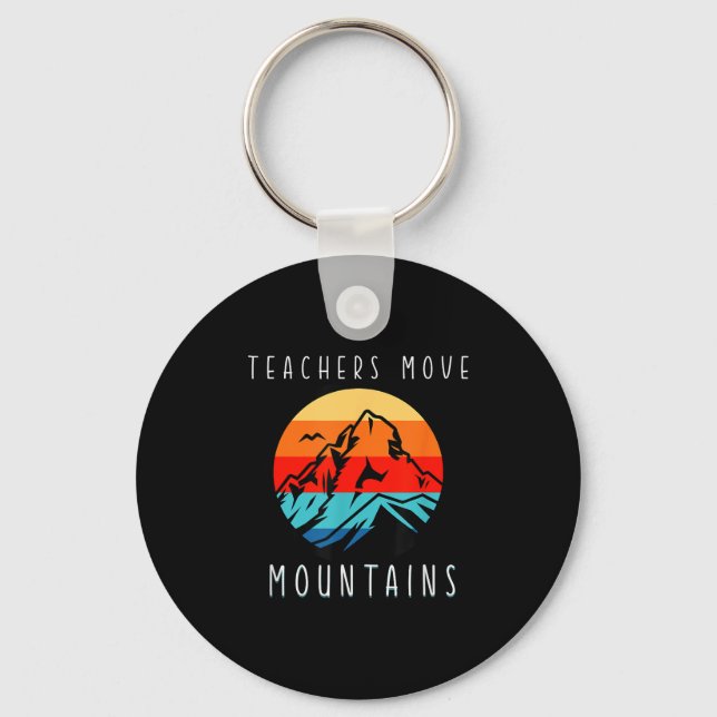 Llavero Teachers Move Mountains, Motivational Teacher Quot (Anverso)