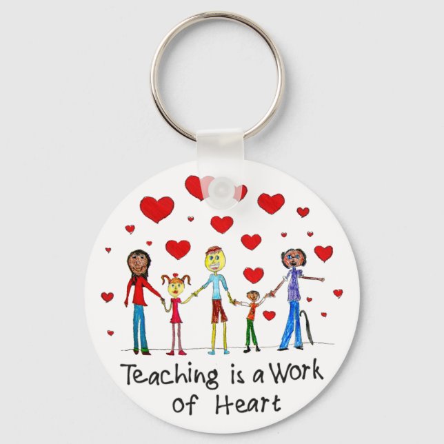 Llavero Teaching is a Work of Heart Keychain (Anverso)