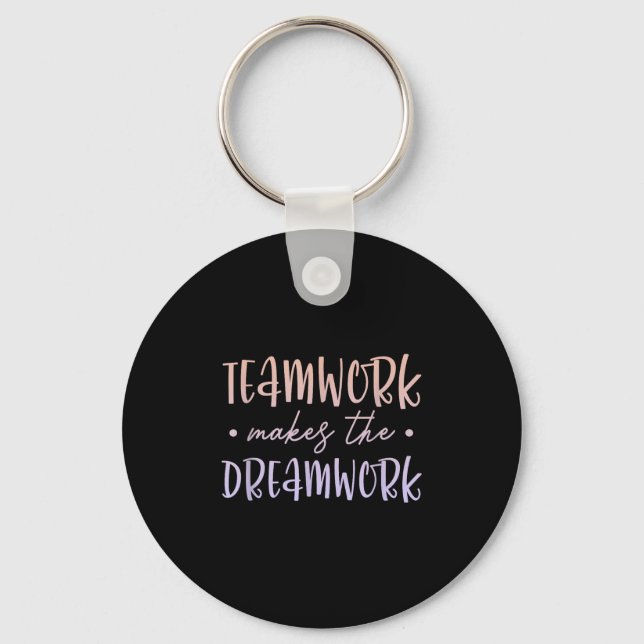 Llavero Teamwork Makes The Dreamwork Employee Team Motivat (Anverso)