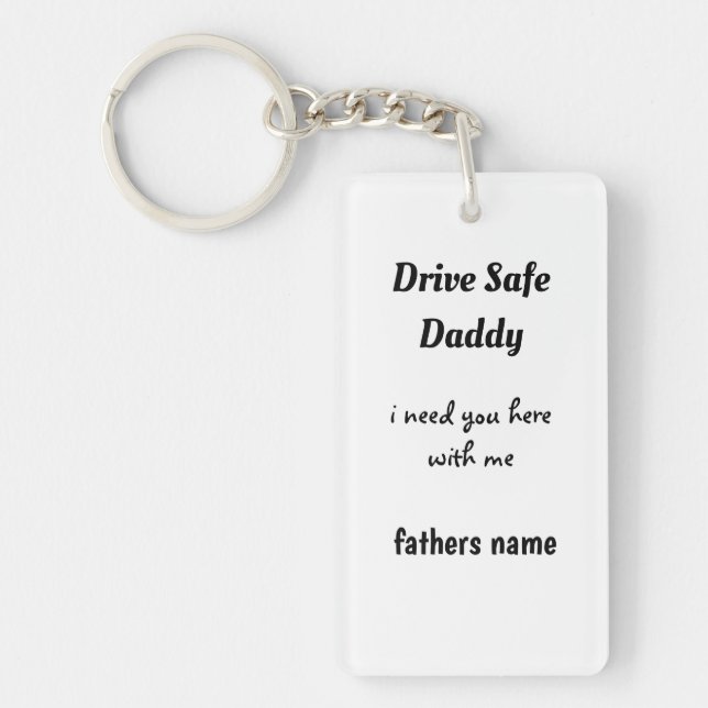 Llavero Tecla Drive Safe Daddy (Frente)