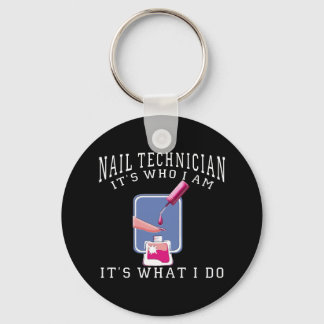 Llavero Técnico de uñas - Es lo que soy