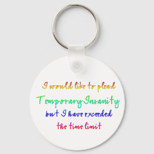 Llavero Temporary Insanity