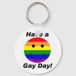 Llavero ¡Tenga un día gay!