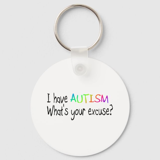 Llavero Tengo autismo ¿Cuál es tu excusa? (Anverso)