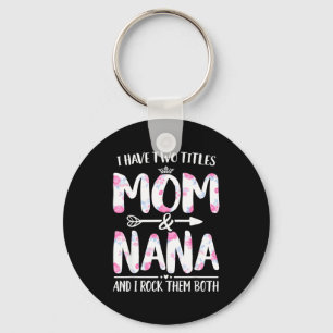 Llavero Tengo dos títulos mamá y nana camiseta floral dive