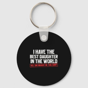 Llavero Tengo La Mejor Hija En El Mundo Papá Divertido