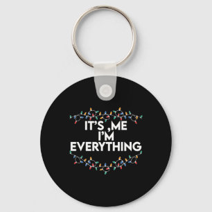 Llavero Tengo Todo Lo Que Quiero De Los Navidades Es Yo So