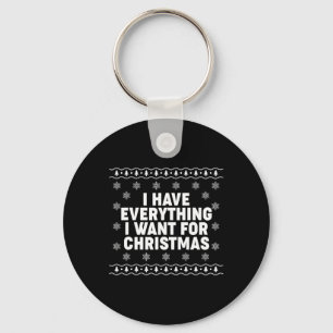 Llavero Tengo Todo Lo Que Quiero Para Que Los Navidades Co