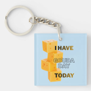 Llavero Tengo un Día Gouda Hoy