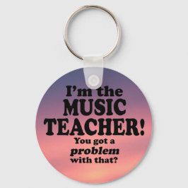 Llavero Tengo Un Problema Con Eso, Maestro De Música