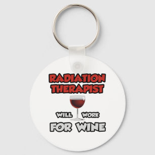Llavero Terapia de radiación... Trabajará Para El Vino