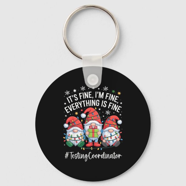 Llavero Testing Coordinator Gnome Everything Is Fine Funny (Anverso)