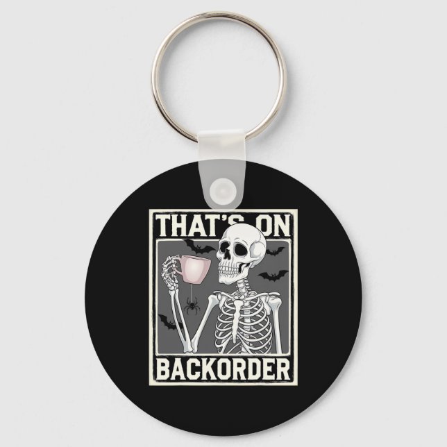 Llavero That's On Ckorder Pharmacy Tech Skeleton That's Ck (Anverso)