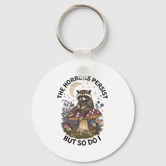 Llavero The Horrors Persist But So Do I Funny Ossum  (Anverso)