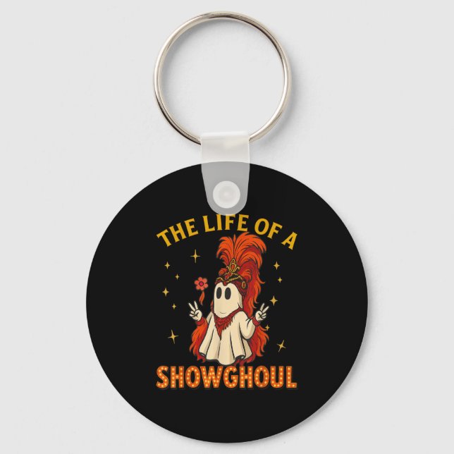 Llavero The Life Of A Showghoul Funny Halloween Ghost Girl (Anverso)